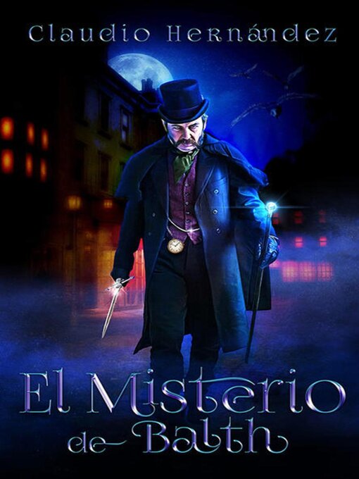 Title details for El misterio de Balth by Claudio Hernández - Available